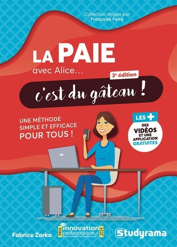 ferre-francoise-zarka-fabrice-la-paie-avec-alice-c-est-du-gateau-une-methode-simple-et-efficace-pour-tous_0