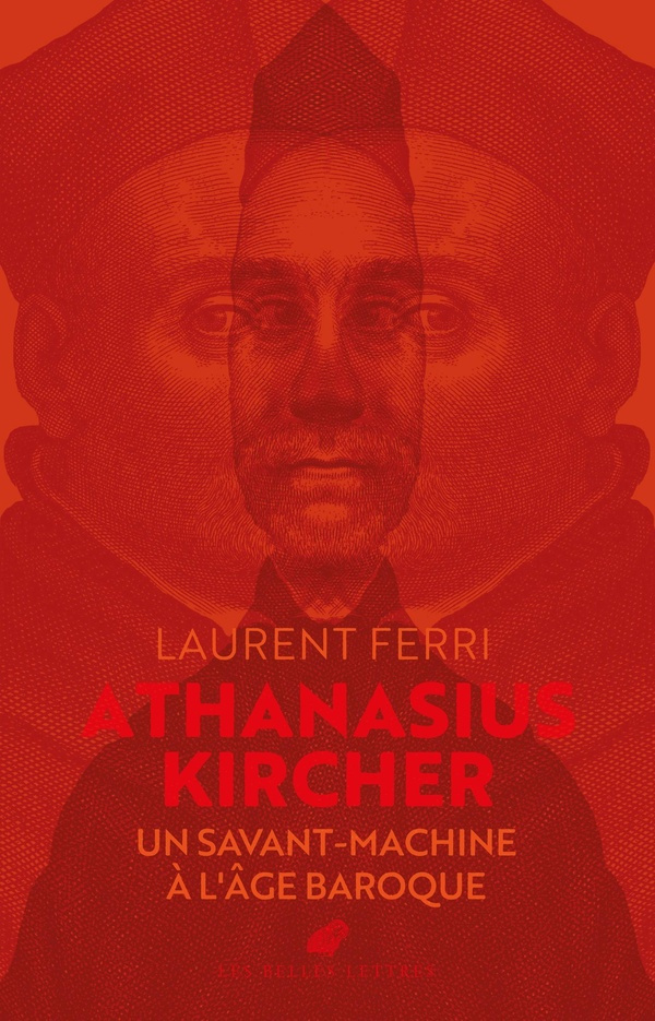 ferri-laurent-athanasius-kircher-un-savant-machine-a-l-age-baroque_0