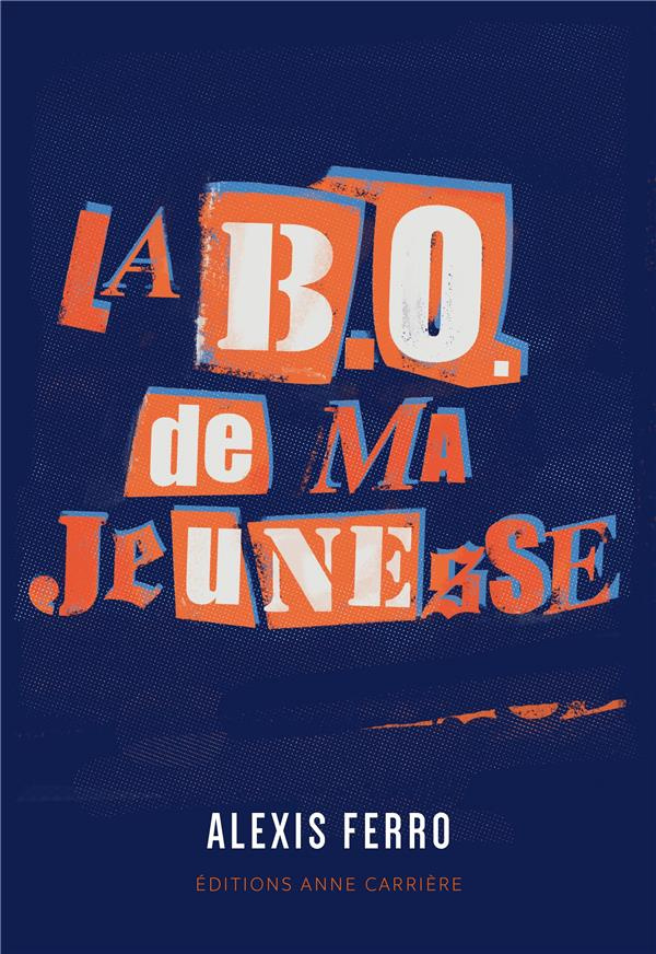 ferro-alexis-la-b-o-de-ma-jeunesse_0