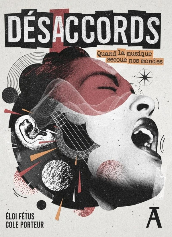 fetus-eloi-desaccords-2-quand-la-musique-secoue-nos-mondes_0