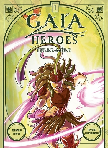 feufeu-gaia-heroes-t1-terre-mere_0