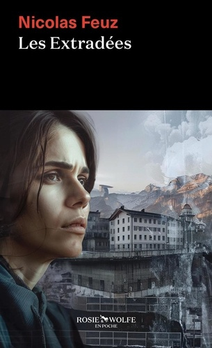 feuz-nicolas-les-extradees_0