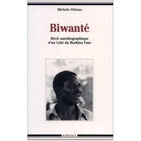 fieloux-michele-biwante-recit-autobiographique-d-un-lobi-du-burkina-faso_0