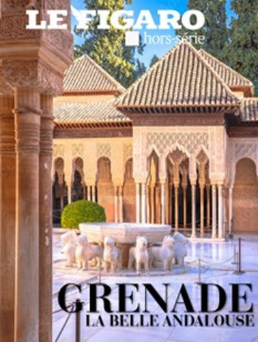 figaro-hors-serie-grenade-la-belle-andalouse_0