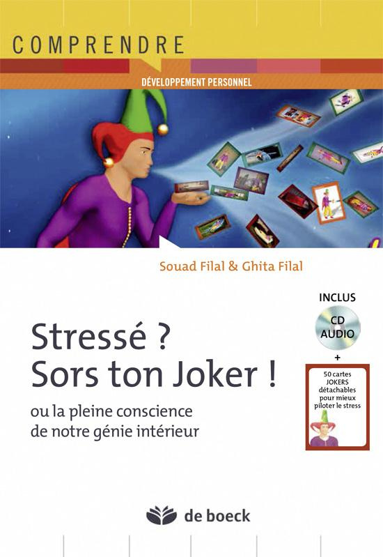 filal-souad-3b-filal-ghita-stresse-sors-ton-joker-ou-la-pleine-conscience-de-notre-genie-interieur-avec-1-cd-audio_0