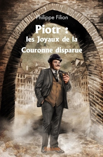 filion-philippe-piotr-les-joyaux-de-la-couronne-disparue_0