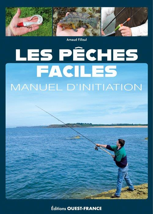 filleul-arnaud-les-peches-faciles-manuel-d-initiation_0