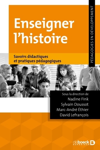 fink-cicchini-nadine-doussot-sylvain-lefrancoi-enseigner-l-histoire-pratiques-didactiques-et-esprit-critique_0