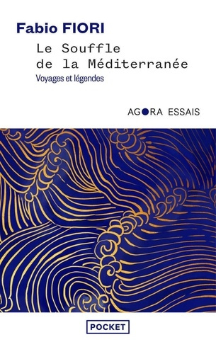 fiori-fabio-le-souffle-de-la-mediterranee-voyages-et-legendes_0