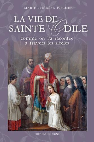 fischer-m-t-la-vie-de-sainte-odile-comme-on-l-a-racontee-a-travers-les-siecles_0