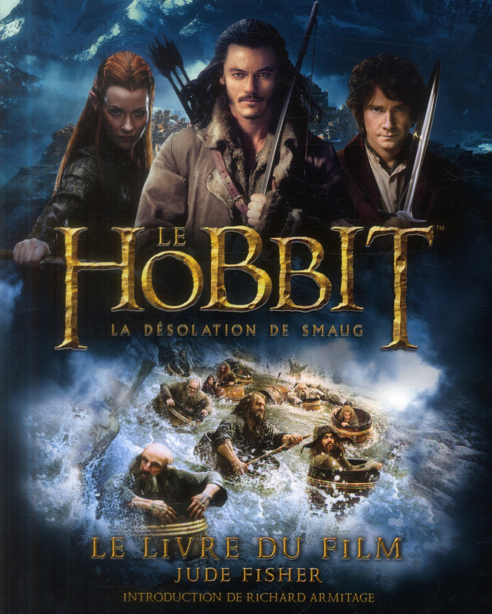 fisher-jude-3b-armitage-richard-3b-zachayus-michele-le-hobbit-la-desolation-de-smaug-le-livre-du-film_0