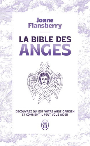 flansberry-joane-la-bible-des-anges-ecrits-inspires-par-les-anges-de-la-lumiere_0