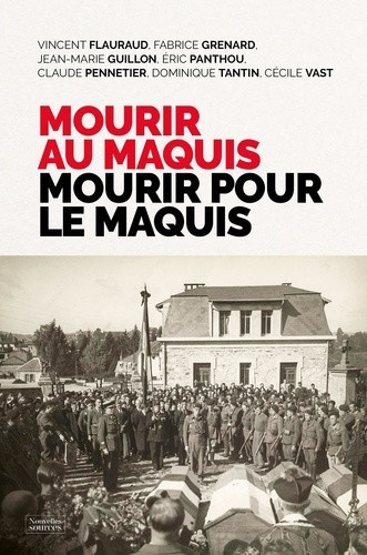 flauraud-vincent-mourir-au-maquis-mourir-pour-le-maquis_0