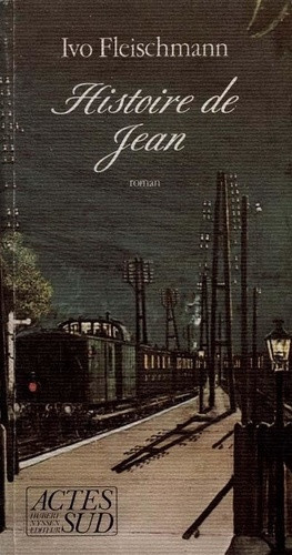 fleischmann-ivo-histoire-de-jean_0