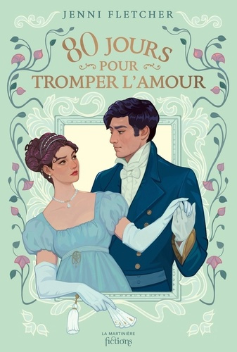 fletcher-jenni-jacquet-robert-alison-80-jours-pour-tromper-l-amour_0