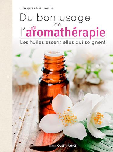 fleurentin-jacques-3b-hayon-jean-claude-du-bon-usage-de-l-aromatherapie-les-huiles-essentielles-qui-soignent_0