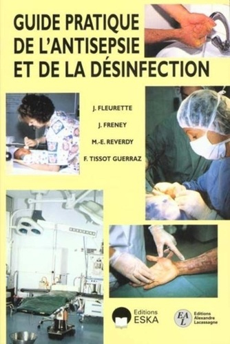 fleurette-jean-guide-pratique-de-l-antisepsie-et-de-la-desinfection_0