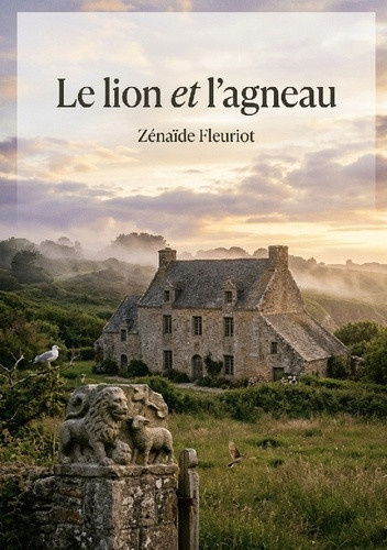 fleuriot-zenaide-lion-et-agneau-une-touchante-histoire-de-zena_0