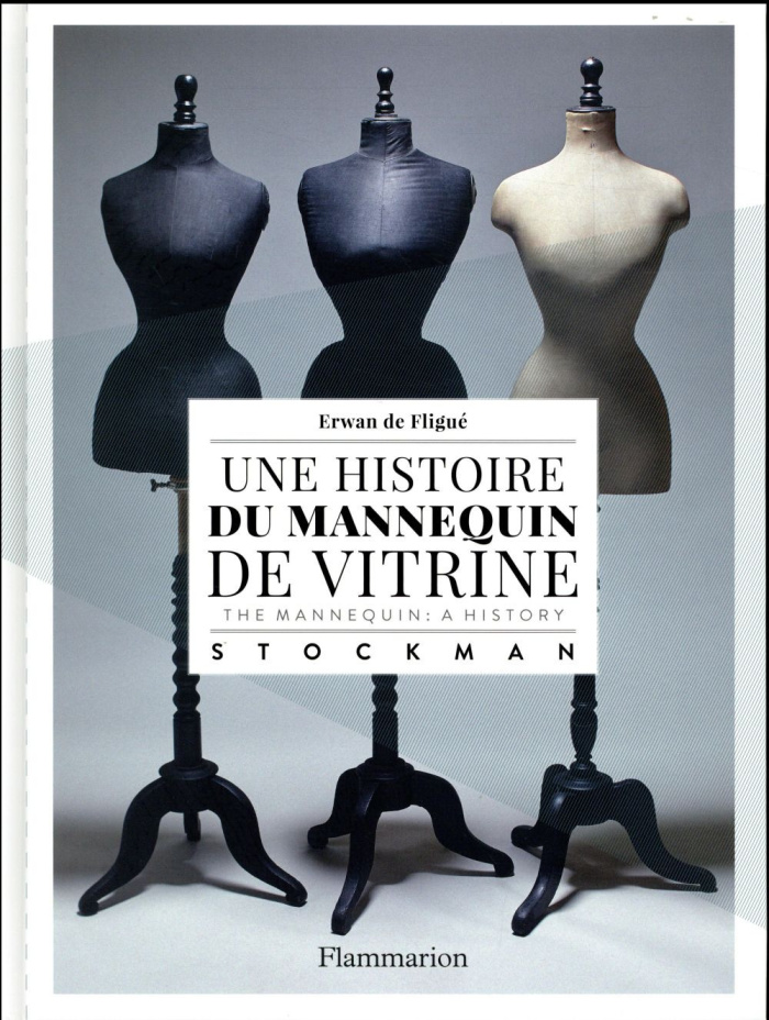 fligue-erwan-de-3b-cheynel-jeanne-une-histoire-du-mannequin-de-vitrine-the-mannequin-a-history-edition-bilingue-francais-anglais_0