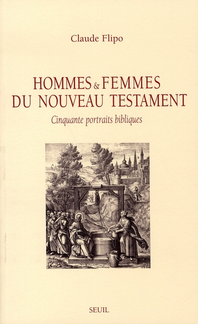flipo-claude-hommes-et-femmes-du-nouveau-testament-cinquante-portraits-bibliques_0
