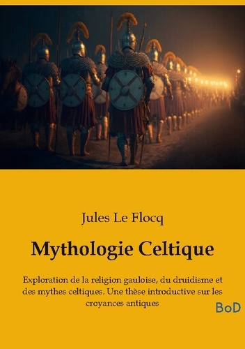 flocq-jules-le-mythologie-celtique-exploration-de-la-religion-gau_0