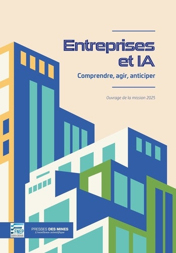 fnep-entreprises-et-ia-comprendre-agir-anticiper_0