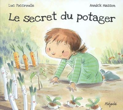 foccroulle-luc-3b-masson-annick-le-secret-du-potager_0