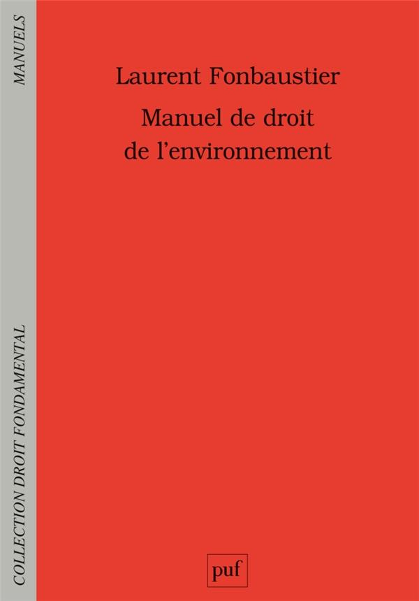 fonbaustier-laurent-manuel-de-droit-de-l-environnement_0