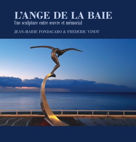 fondacaro-jean-marie-vinot-frederic-l-ange-de-la-baie-une-sculture-entre-oeuvre-et-memorial_0