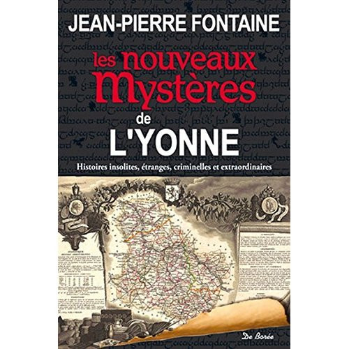 fontaine-jean-pierre-les-nouveaux-mysteres-de-l-yonne_0