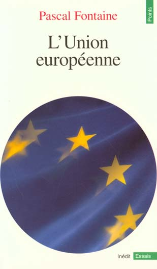 fontaine-pascal-l-union-europeenne-bilan-et-perspectives-de-l-integration-communautaire_0