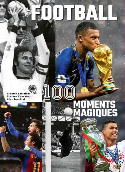 football-100-moments-magiques_0