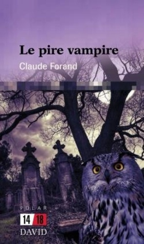 forand-claude-le-pire-vampire_0
