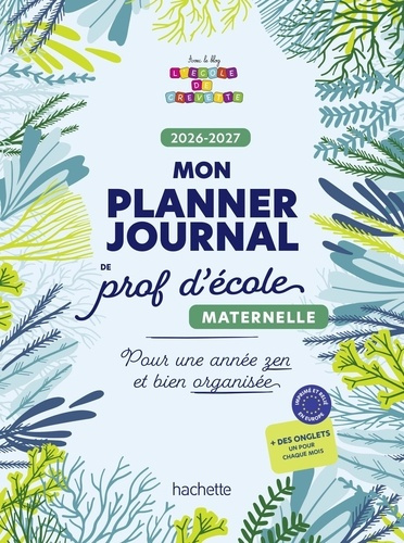 forest-audrey-mon-planner-journal-de-prof-d-ecole-maternelle-edition-2026-2027_0