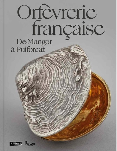 forray-carlier-anne-goujon-catherine-orfevrerie-francaise-de-mangot-a-puiforcat_0