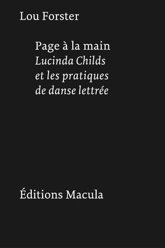 forster-lou-page-a-la-main-lucinda-childs-et-les-pratiques-de-danse-lettree_0