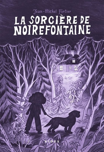 fortier-jean-michel-la-sorciere-de-noirefontaine_0