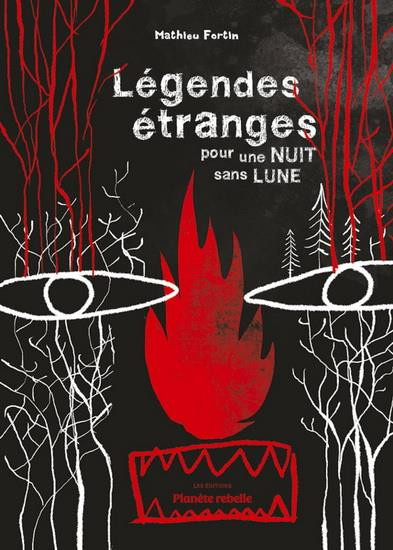 fortin-mathieu-legendes-etranges-pour-une-nuit-sans-lune_0