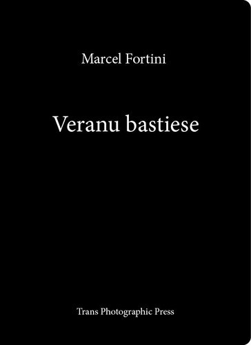 fortini-marcel-veranu-bastiese_0