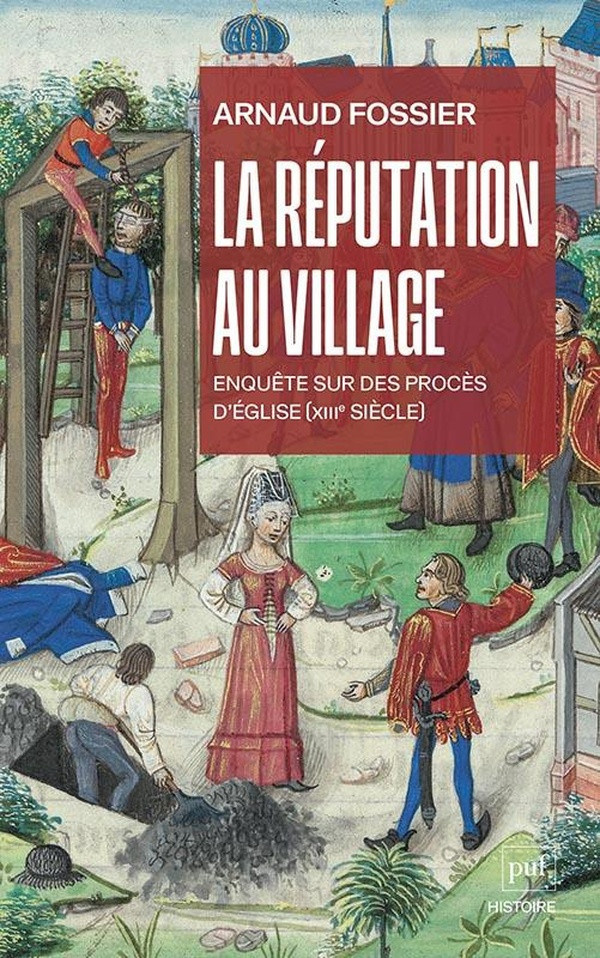 fossier-arnaud-la-reputation-au-village-enquete-sur-des-proces-d-eglise-xiiie-siecle_0