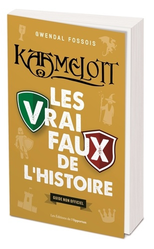 fossois-gwendal-kaamelott-les-vrai-faux-de-l-histoire_0