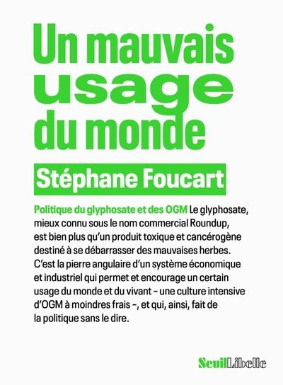 foucart-stephane-glyphosate-le-pesticide-qui-fait-de-la-politique-le-pesticide-qui-fait-de-la-politique_0