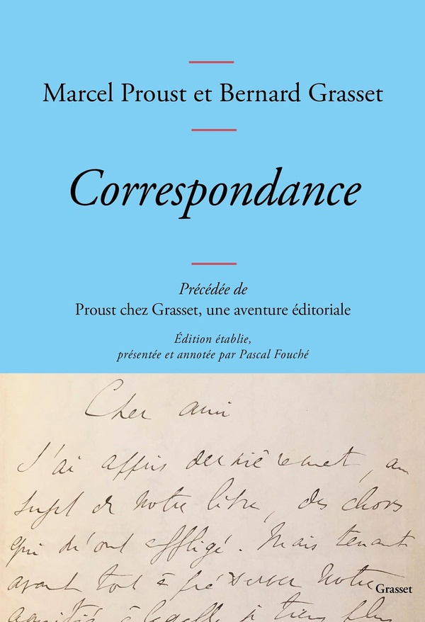 fouche-pascal-correspondance-precedee-de-proust-chez-grasset-une-aventure-editoriale_0