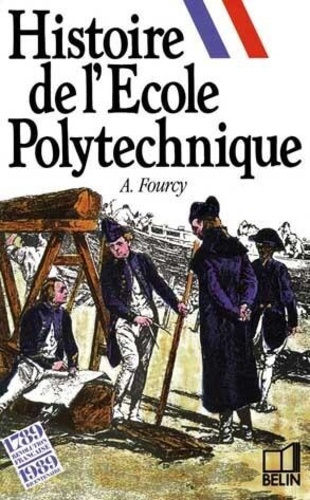 fourcy-ambroise-histoire-de-l-ecole-polytechnique_0