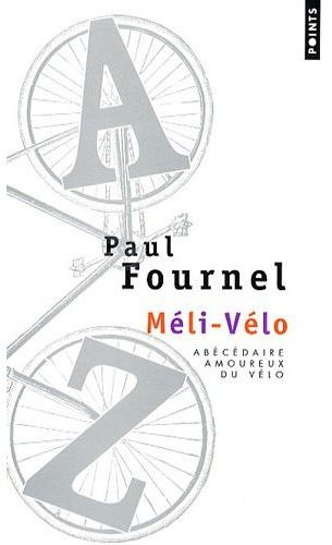 fournel-paul-meli-velo-abecedaire-amoureux-du-velo_0