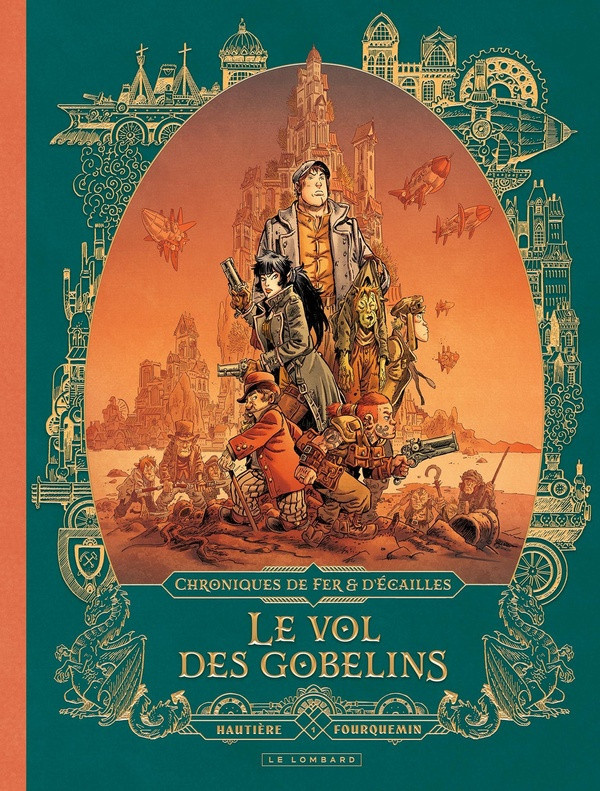fourquemin-hautiere-chroniques-de-fer-et-d-ecailles-tome-1-le-vol-des-gobelins_0