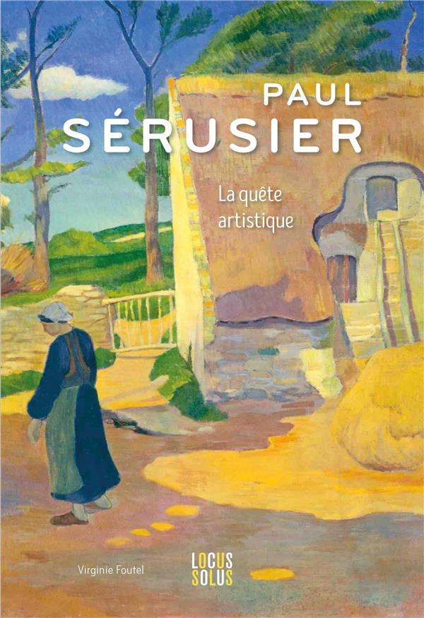 foutel-virginie-paul-serusier-une-quete-artistique_0