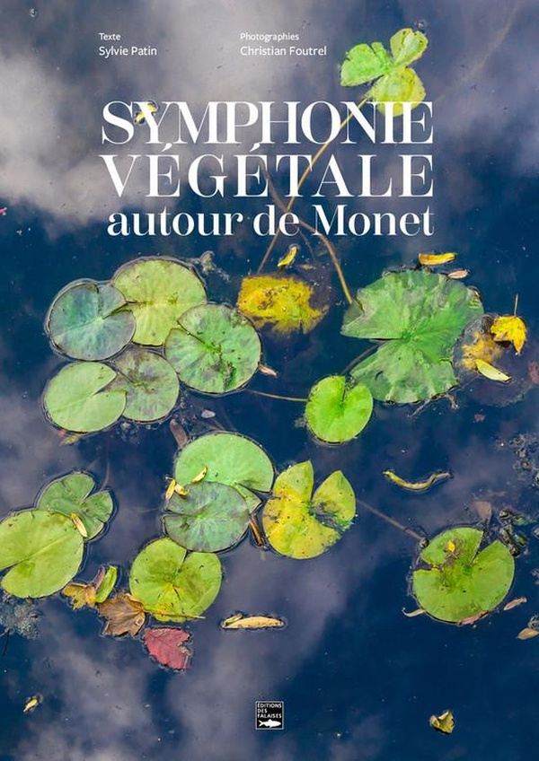 foutrel-christian-monet-symphonie-vegetale_0