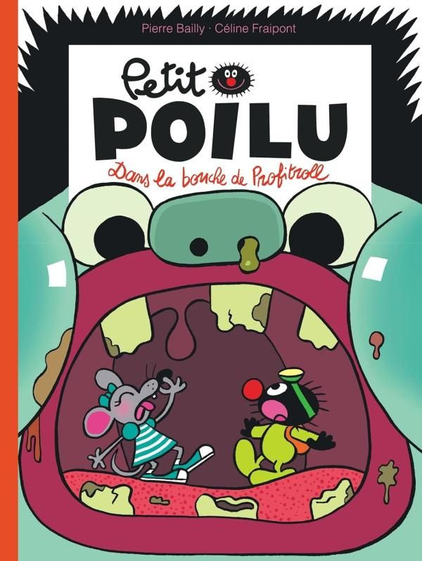 fraipont-celine-petit-poilu-tome-29-dans-la-bouche-de-profitroll_0
