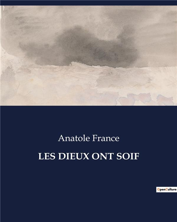 france-anatole-les-dieux-ont-soif_0